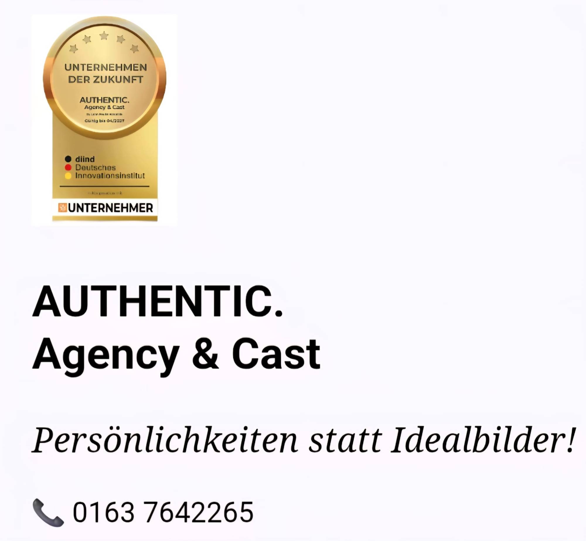 Siegel „Unternehmen der Zukunft“ für AUTHENTIC. Agency & Cast, Deutsches Innovationsinstitut
